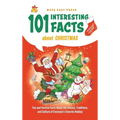 Stocking Stuffer 101 Interesting Facts About Christmas: Fun and Festive Facts About the History, Traditions, and Culture of Everyone's Favorite Holida