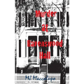 Murder at Ravenswood Hall: A Saga Preying On Oblivious Fools