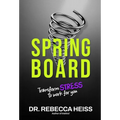 Springboard: Transform Stress to Work for You