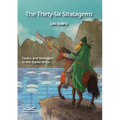 The Thirty-Six Stratagems: Tactics and Strategies in the Game of Go