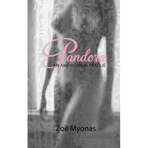 Pandora: An American In Prague