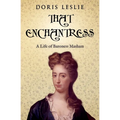 That Enchantress: A life of Baroness Masham