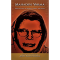 Mahadevi Varma: Political Essays on Women, Culture, and Nation