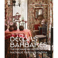 Decors Barbares: The Enchanting Interiors of Nathalie Farman-Farma