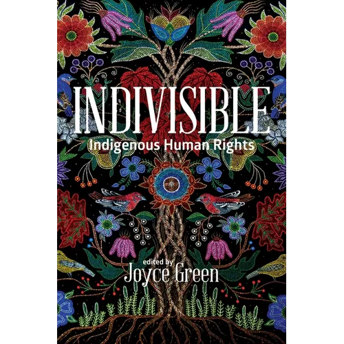 Indivisible: Indigenous Human Rights