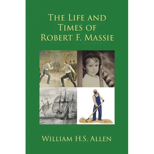 The Life and Times of Robert F. Massie