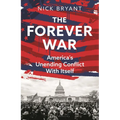 The Forever War: America's Unending Conflict with Itself - The History Behind Trump and Jd Vance