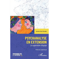Psychanalyse en extension: La supervision d'équipe