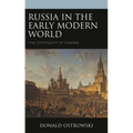 Russia in the Early Modern World: The Continuity of Change