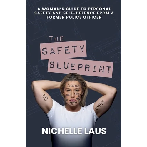 The Safety Blueprint