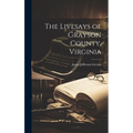 The Livesays of Grayson County, Virginia