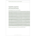 Appliable Linguistics and Social Semiotics: Developing Theory from Practice