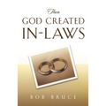 Then God Created In-Laws