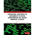 Sustainability in Digital Transformation Era: Driving Innovative & Growth: International Conference on Sustainability in Digital Transformation Era: D