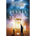 La Puerta de Los Tiempos / The Door of Time