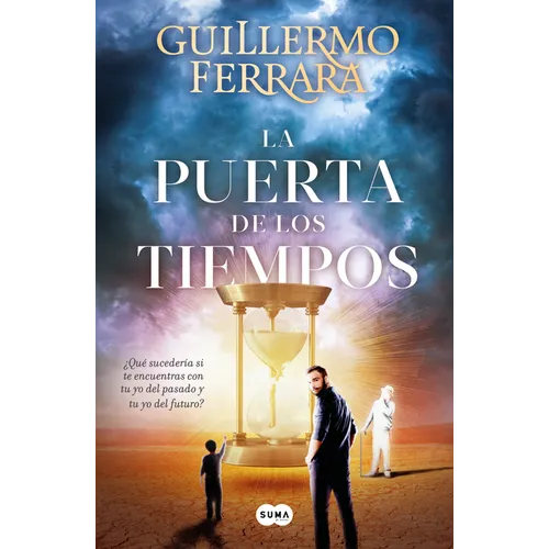 La Puerta de Los Tiempos / The Door of Time
