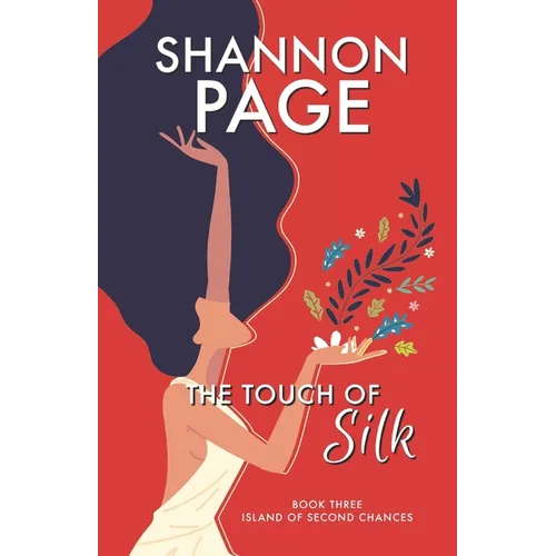 The Touch of Silk