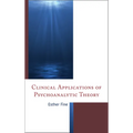 Clinical Applications of Psychoanalytic Theory