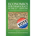 Economics for Democracy in the 21st Century: A Critical Review of Definition and Scope