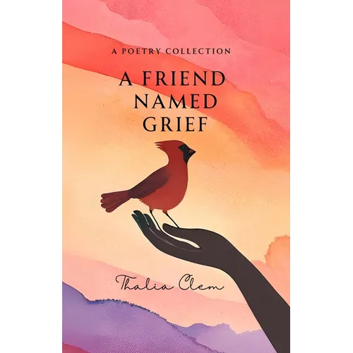 A Friend Named Grief