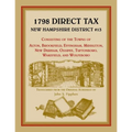 1798 Direct Tax New Hampshire District #13, Consisting of the Towns of Alton, Brookfield, Effingham, Middleton, New Durham, Ossipee, Tuftonboro, Wakef