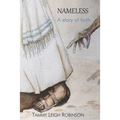 NAMELESS A Story of Faith