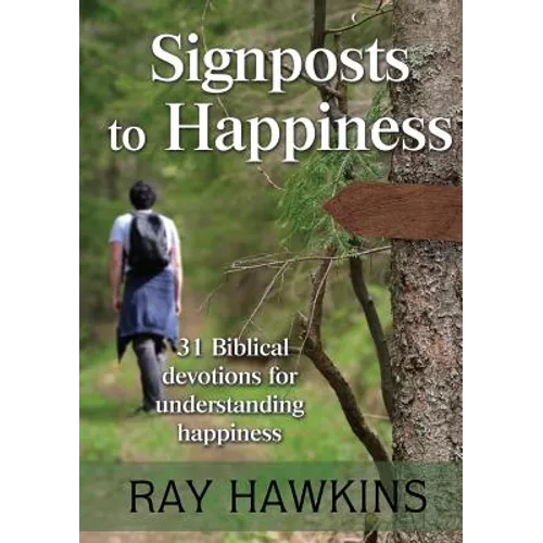 Signposts to Happiness