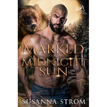 Marked Under the Midnight Sun