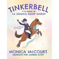 Tinkerbell y la Magia de la Granja Rushy Marsh