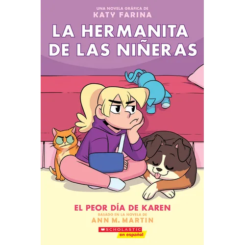La Hermanita de Las Niñeras #3: El Peor Día de Karen (Karen's Worst Day): Volume 3