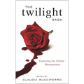 Twilight Saga: Exploring the Global Phenomenon