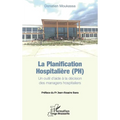 La planification hospitalière (PH)