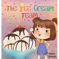 The Ice Cream Team: A Sweet Story of Self-Discovery and Belonging