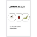 Learning Insects: Montessori real insects book for babies and toddlers, bits of intelligence for baby and toddler, children's book, learning resources