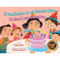 El Cumpleaños de Mi Hermana Dulce / My Sister Dulce's Birthday