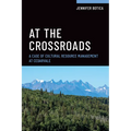 At the Crossroads: A Case of Cultural Resource Management at Cedarvale