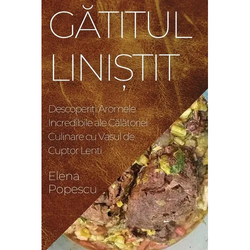 Gătitul Liniștit: Descoperiți Aromele Incredibile ale Călătoriei Culinare cu Vasul de Cuptor Lenti