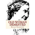 Old Woman Demented