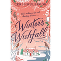 Winter's Wishfall: The Most Heartwarming, Magical Christmas Tale You'll Read This Year
