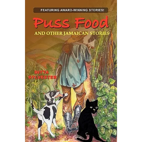 Puss Food and Other Jamaican Stories