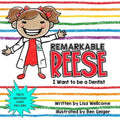Remarkable Reese: I Want to Be a Dentist