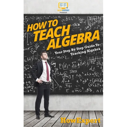 How To Teach Algebra