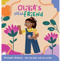 Olivia's New Friend