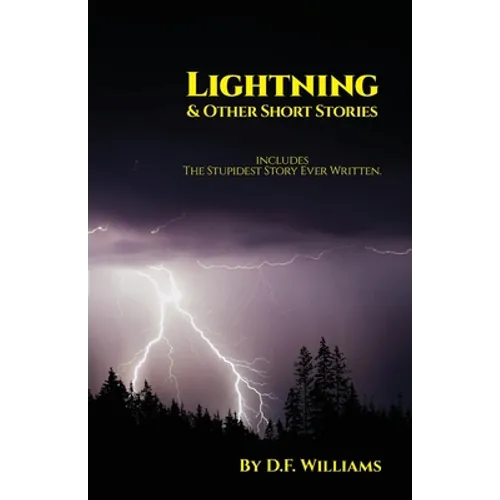 Lightning & Other Short Stories