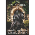 The Minstrel Boy: Book Two: The Blue Bells Chronicles