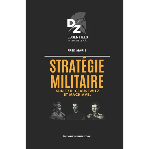 Stratégie militaire: Collection Défense Zone Essentiels