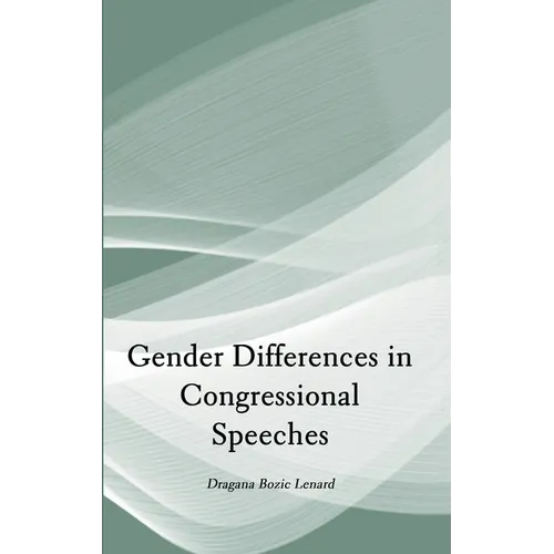 Gender Differences in Congressional Speeches