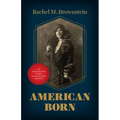American Born: An Immigrant's Story, a Daughter's Memoir