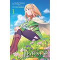 In the Land of Leadale, Vol. 1 (Manga)