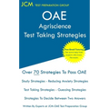 OAE Agriscience - Test Taking Strategies: OAE 005 - Free Online Tutoring - New 2020 Edition - The latest strategies to pass your exam.